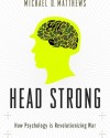 What a ‘Head Strong’ Military Looks Like
